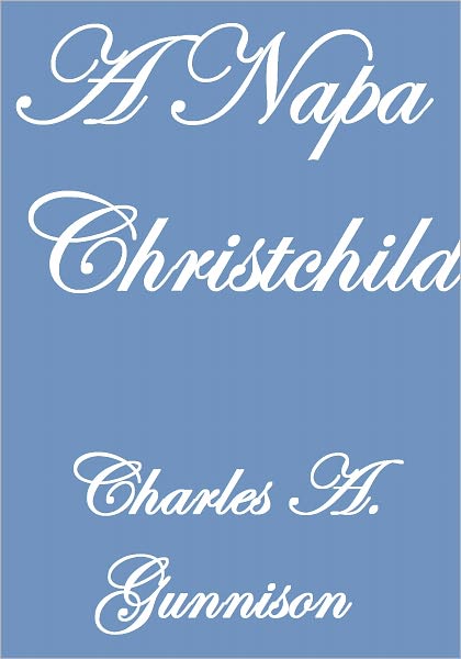 A Napa Christchild