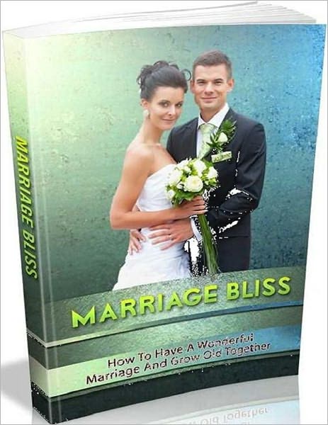 Love & Romance eBook - Marriage Bliss
