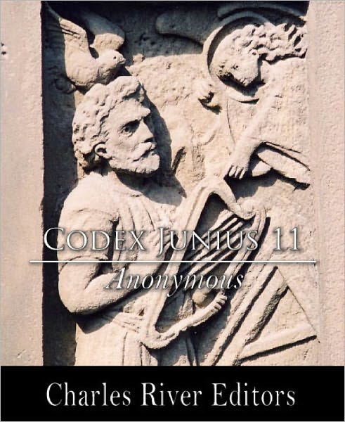 Codex Junius 11 (The Caedmon Manuscript) (Formatted with TOC)