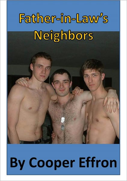 Father-In-Law's Neighbors