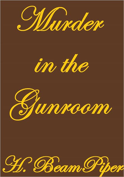 MURDER IN THE GUNROOM