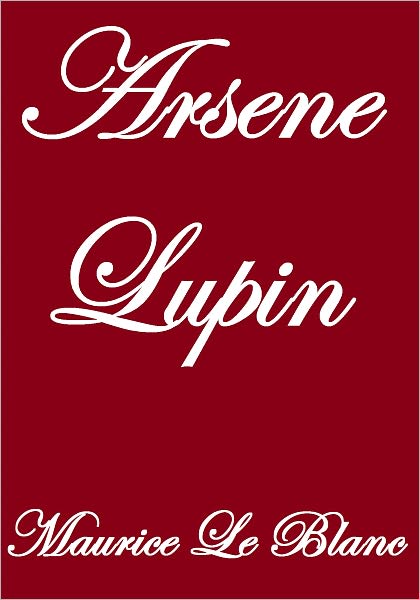 ARSENE LUPIN