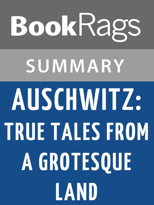 Auschwitz: True Tales from a Grotesque Land by Sara Nomberg-Przuytyk l Summary & Study Guide
