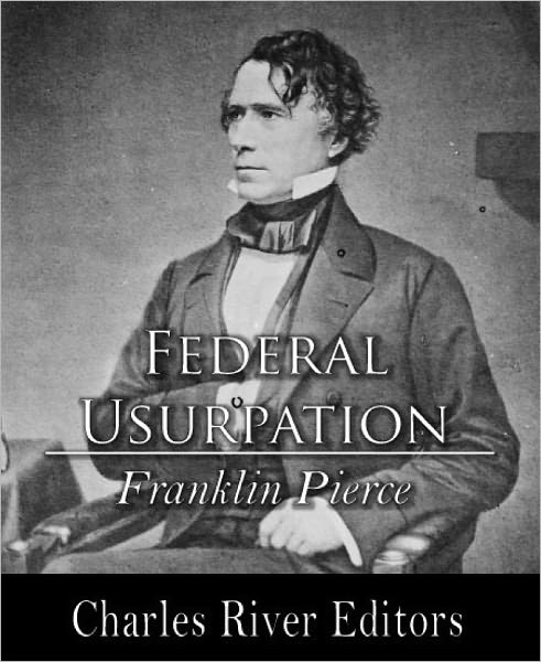 Federal Usurpation (Formatted with TOC)