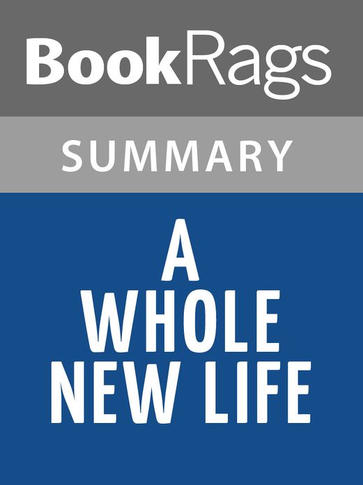 A Whole New Life by Reynolds Price l Summary & Study Guide