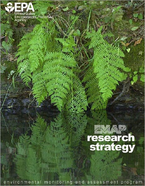 Environmental Monitoring and Assessment Program Research Strategy