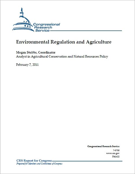 Environmental Regulation and Agriculture