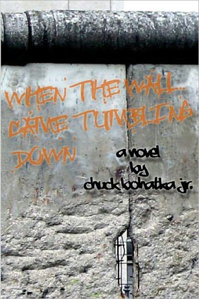 When the Wall Came Tumbling Down