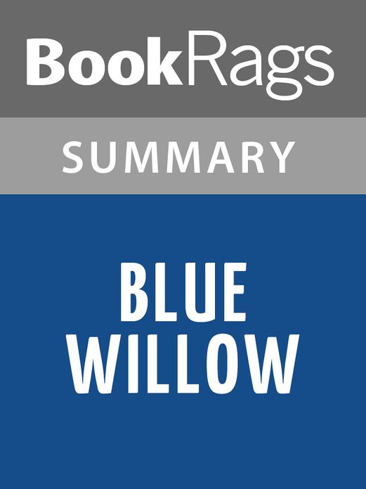 Blue Willow by Doris Gates l Summary & Study Guide