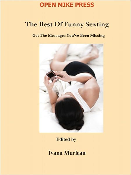 The Best Of Funny Sexting