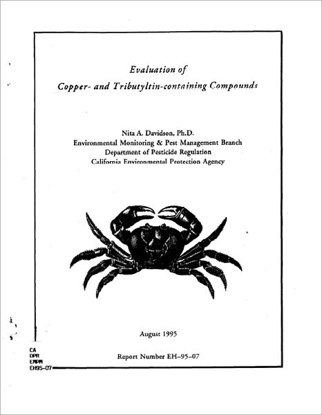 Evaluation of Copper- and Tributyltin-Containing Compounds