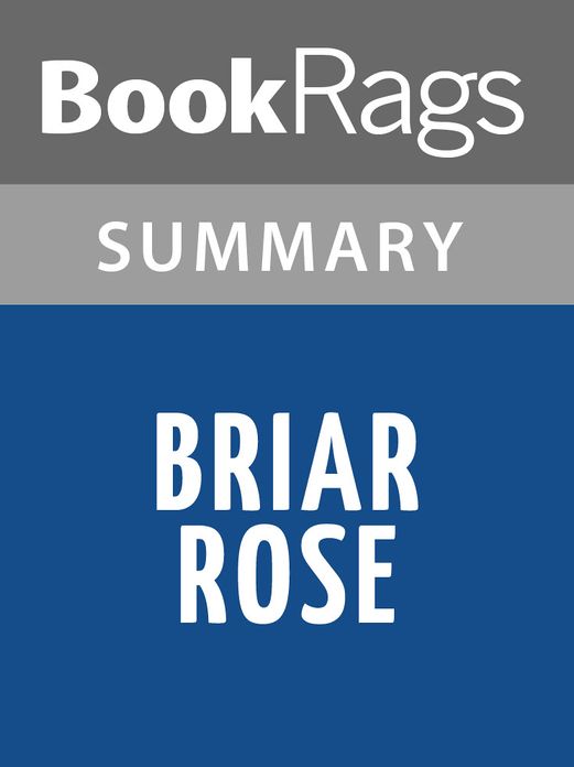 Briar Rose (novel) by Jane Yolen l Summary & Study Guide