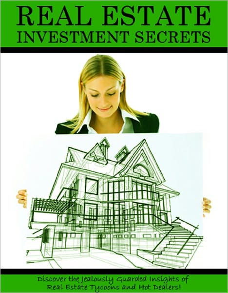 Real Estate Investment Secrets