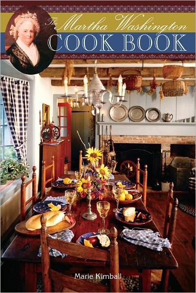 The Martha Washington Cookbook