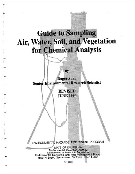 Guide to Sampling Air, Water, Soil, and Vegetation for Chemical Analysis