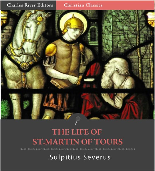 The Life of St. Martin of Tours