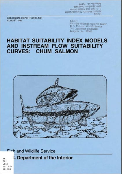 Habitat Suitability Index Models and Instream Flow Suitability Curves: Chum Salmon