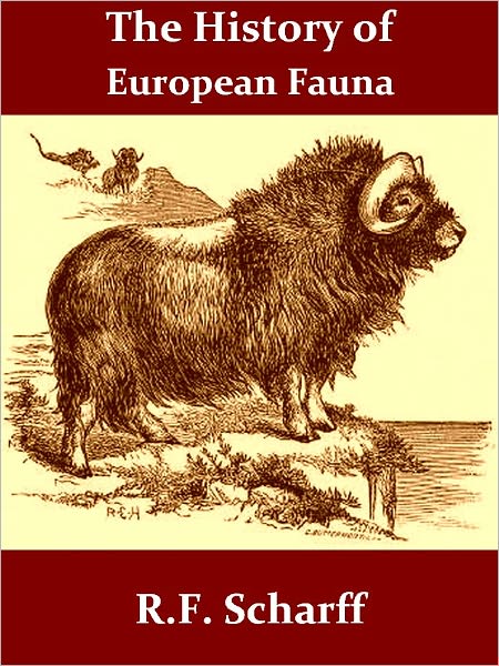 The History of the European Fauna [Illustrated]