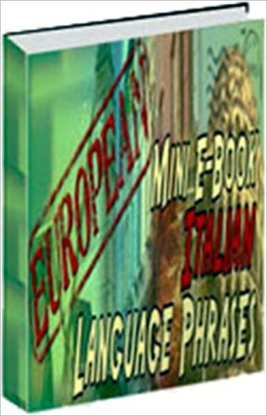 "Italian Language Phrases" - Learn Italian Phrases Fast!