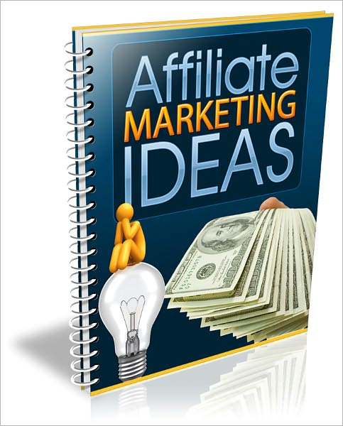 AFFILATE Marketing Ideas