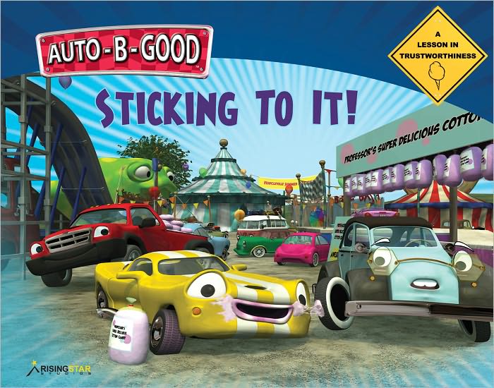 Auto-B-Good - Sticking to It!: A Lesson in Trustworthiness