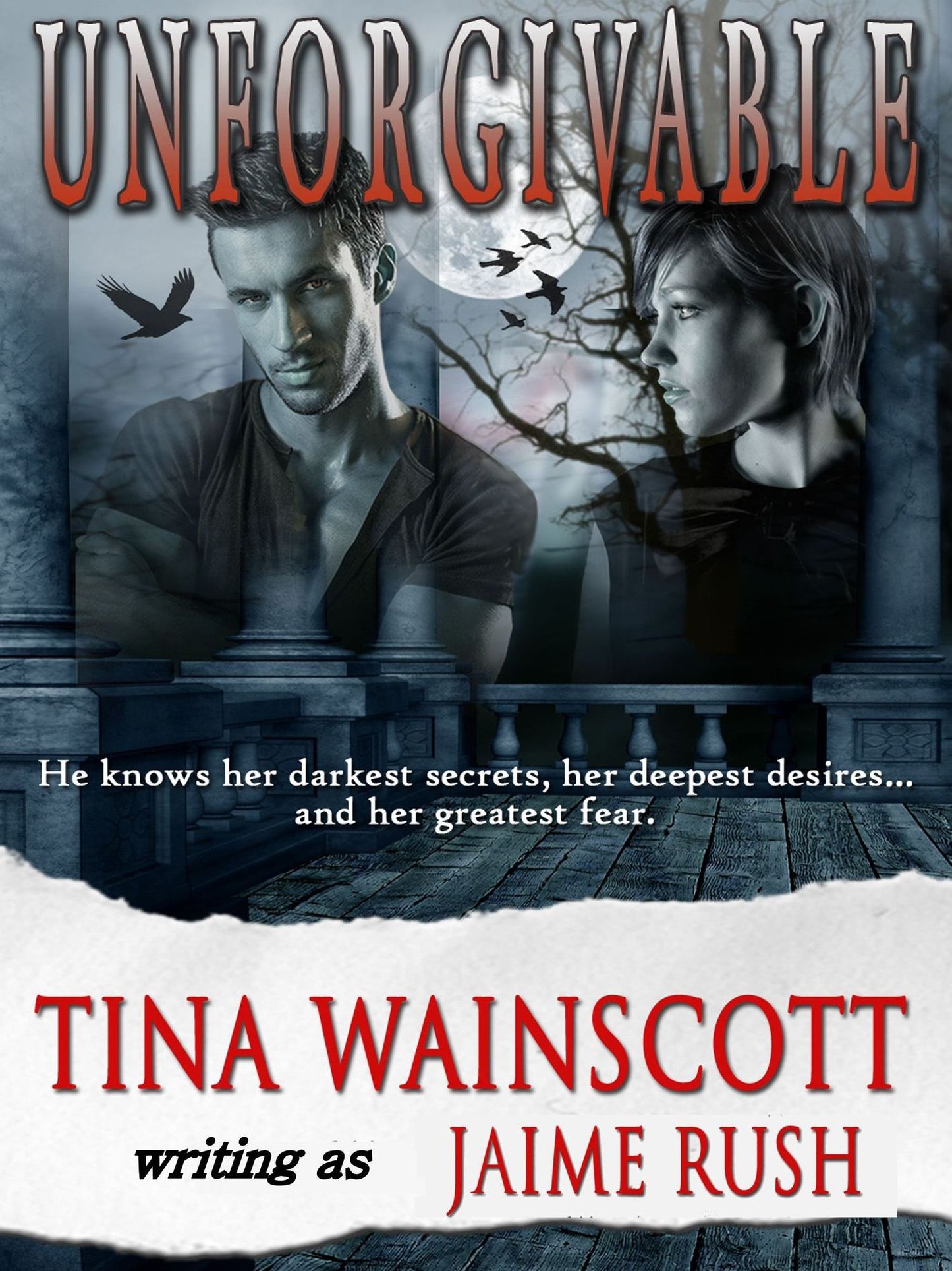 Unforgivable (Romantic Suspense)