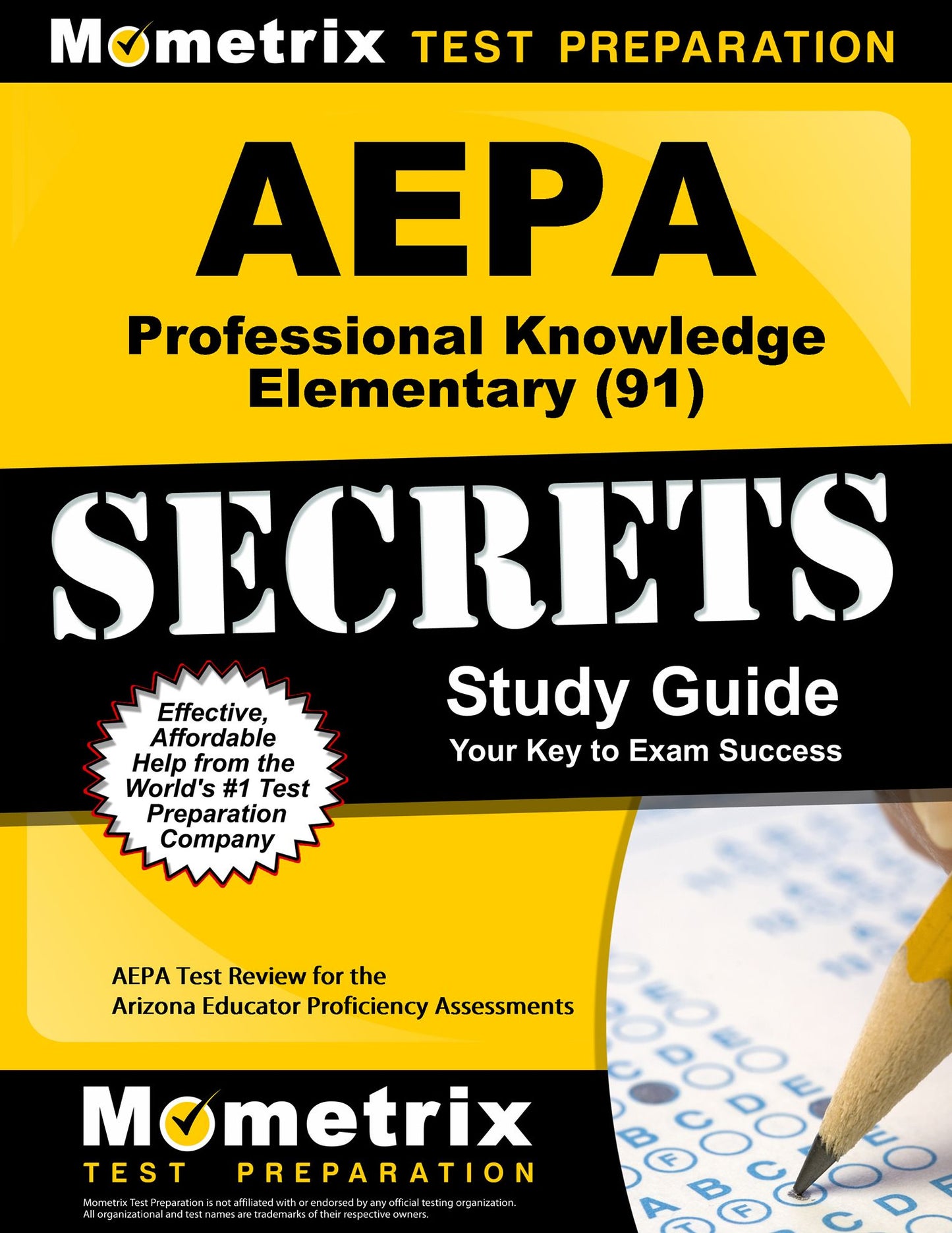 AEPA Professional Knowledge - Elementary (91) Secrets Study Guide: AEPA Test Review for the Arizona Educator Proficiency Assessments