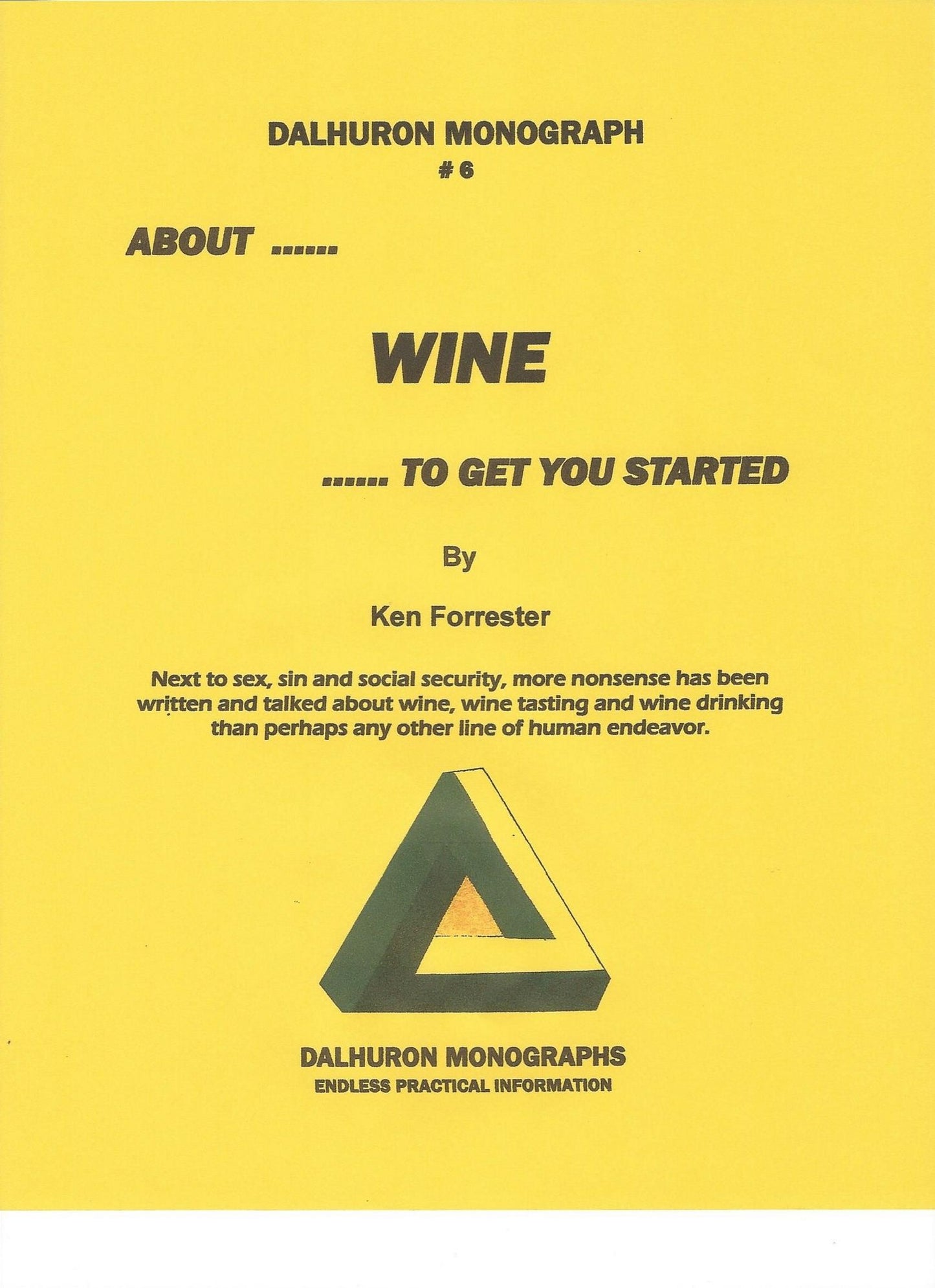 ABOUT ..... WINE ..... TO GET YOU STARTED