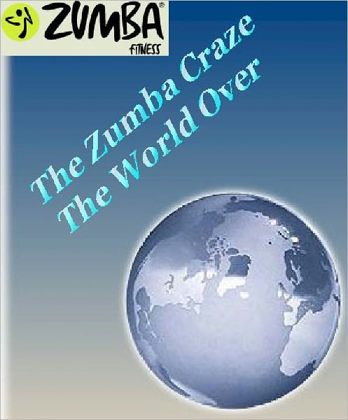 The Zumba Craze