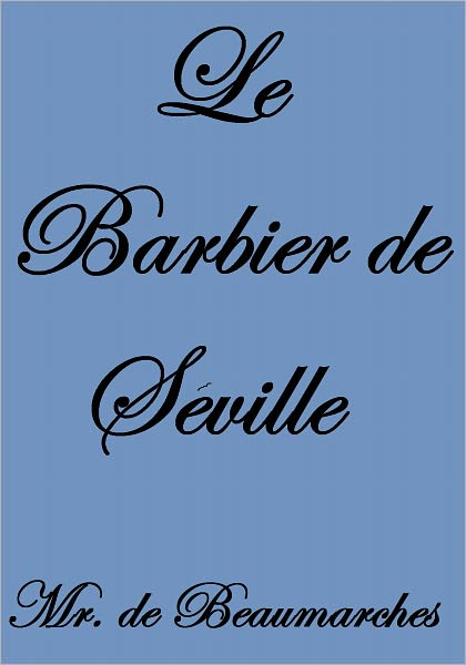 LE BARBIER DE S&Eacute;VILLE