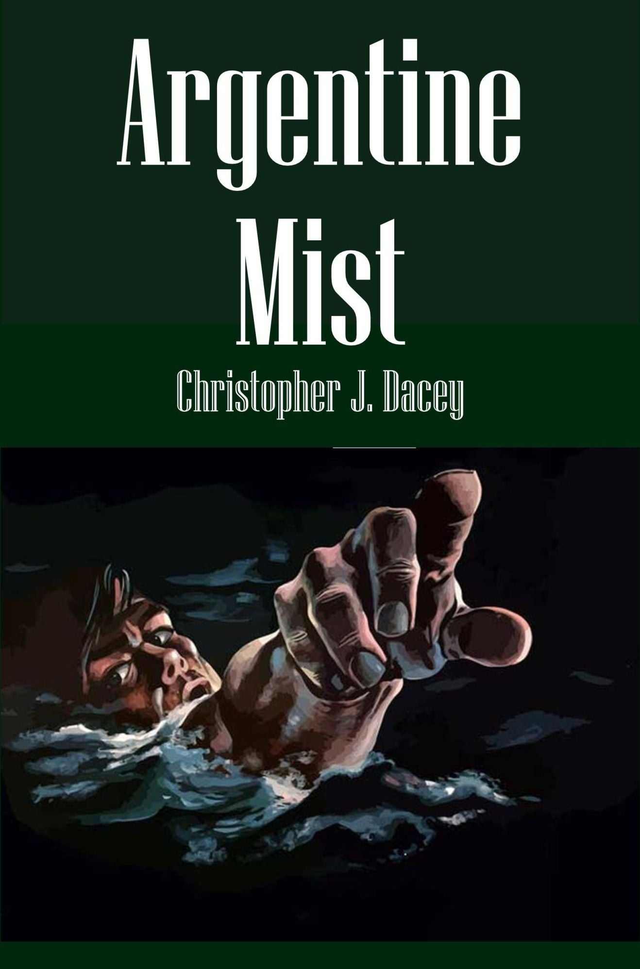 Argentine Mist, A Nicholas Chambers Mystery