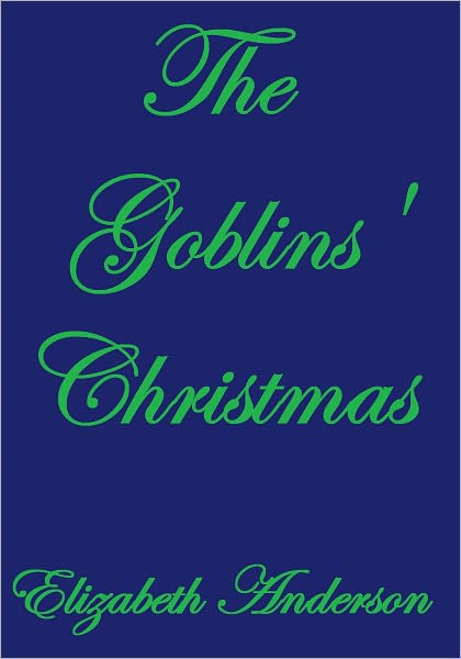 THE GOBLINS' CHRISTMAS