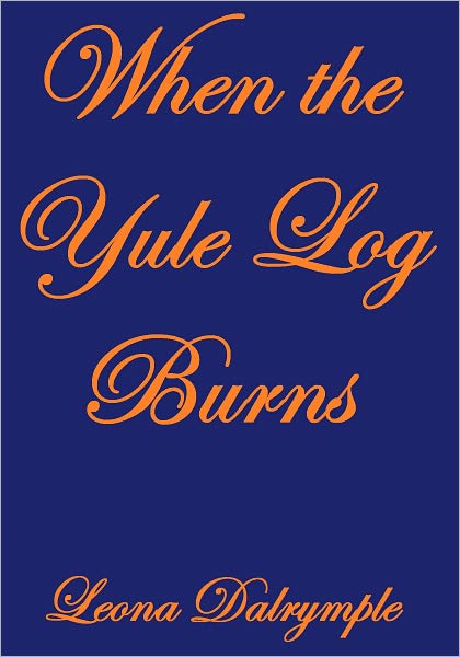 When the Yule Log Burns