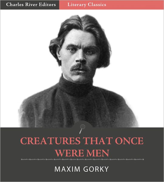 Creatures That Once Were Men
