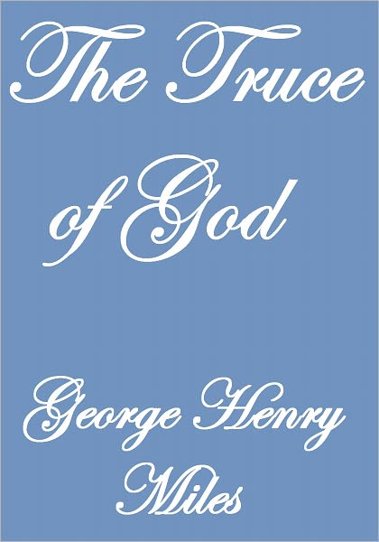 THE TRUCE OF GOD