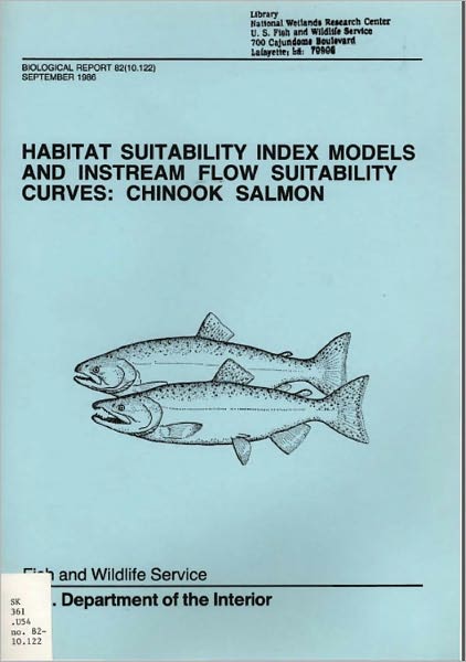 Habitat Suitability Index Models and Instream Flow Suitability Curves: Chinook Salmon