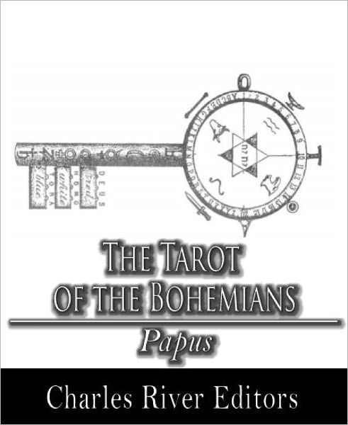 The Tarot of the Bohemians (Illustrated)