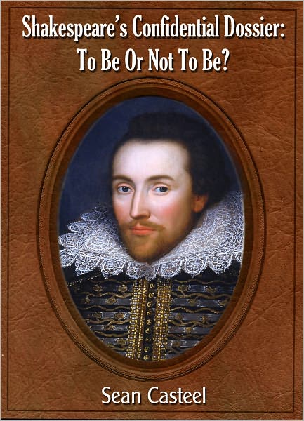 Shakespeare’s Confidential Dossier: To Be Or Not To Be?