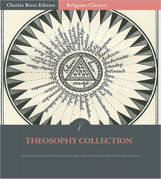 The Theosophy Collection (Illustrated)