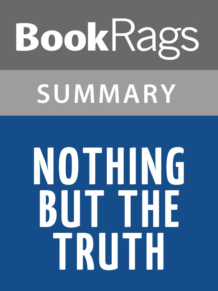 Nothing but the Truth by Edward Irving Wortis l Summary & Study Guide