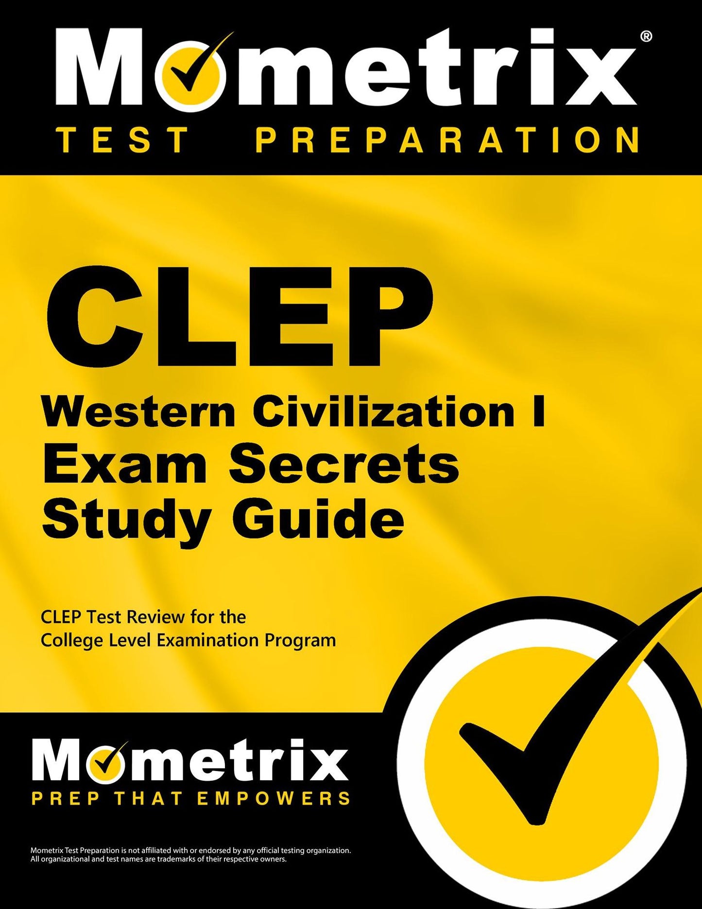 CLEP Western Civilization I Exam Secrets Study Guide: CLEP Test Review for the College Level Examination Program