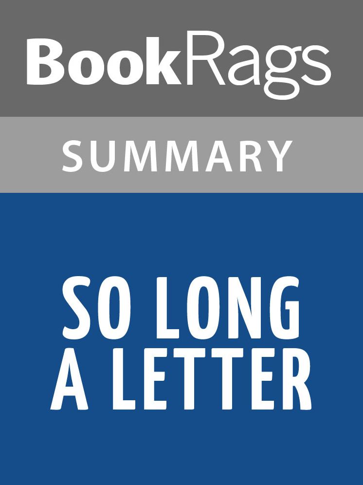 So Long a Letter by Mariama Bâ l Summary & Study Guide
