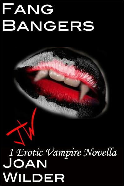Fang Bangers (An Erotic Vampire Novella
