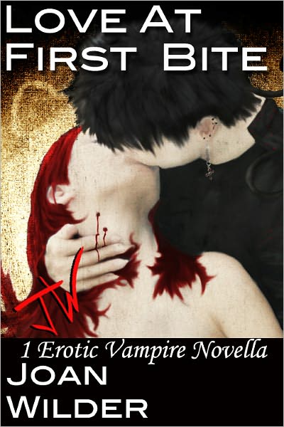 Love At First Bite (An Erotic Vampire Novella)