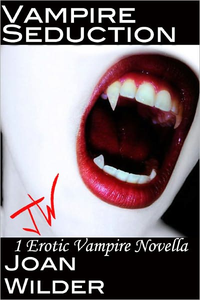 Vampire Seduction ( An Erotic Vampire Novella)