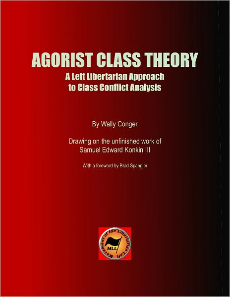 Agorist Class Theory
