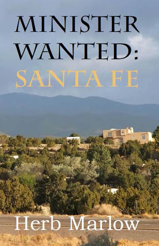 Minister Wanted: Santa Fe