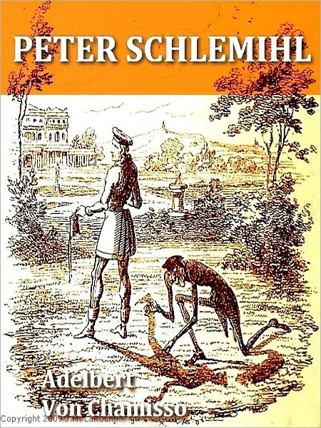 Peter Schlemihl, Third Edition [Illustrated]