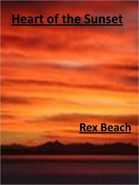 Heart of the Sunset w/ Direct link technology(A Western Adventure Story)