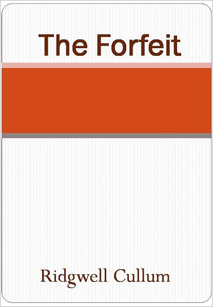 The Forfeit w/ Direct link technology (A Western Adventure Story)